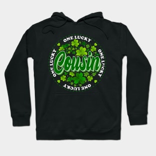 One Lucky Cousin St Patricks Day White Green Hoodie